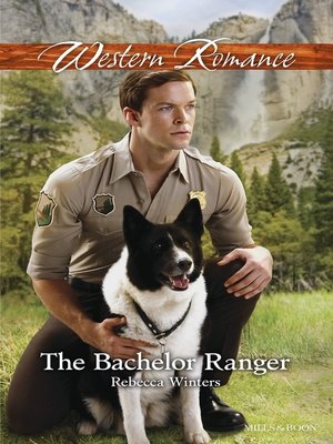 cover image of The Bachelor Ranger
